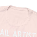 Nail Artist Badass - Unisex Short Sleeve T-Shirt