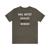 Nail Artist Badass - Unisex Short Sleeve T-Shirt