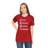 Eat Sleep Nails Repeat - Unisex Short Sleeve T-Shirt
