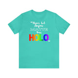 Never Let Anyone Matte Your HOLO - Unisex Short Sleeve T-Shirt